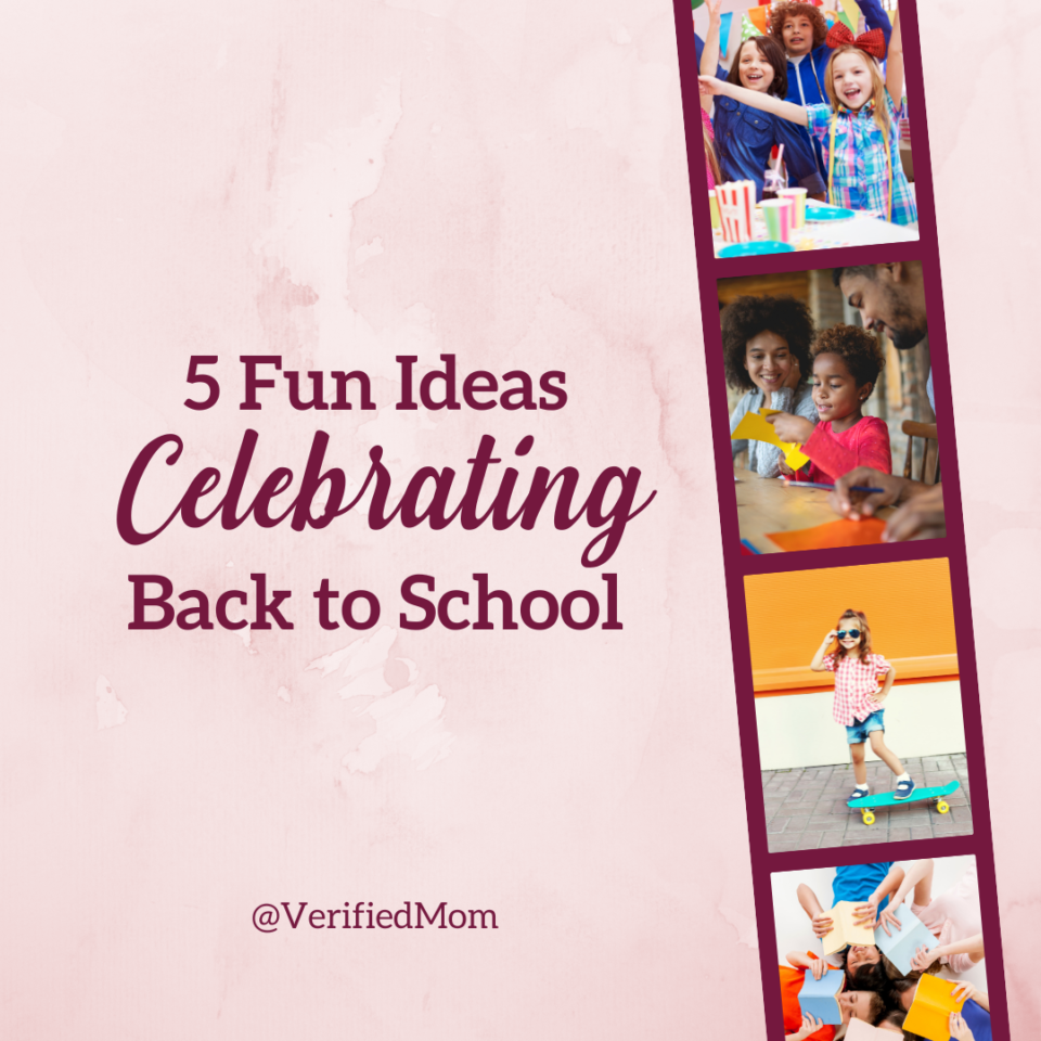 5 fun ideas for celebrating back to school